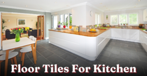 floor tiles for kitchen